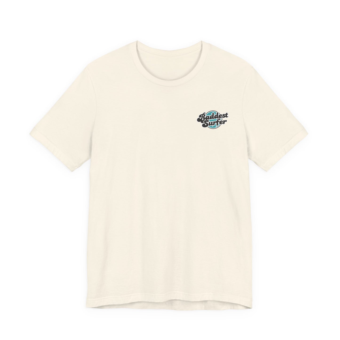 Raddest Surfer Tee | Fun Wife Gift for Surf Lovers | Unisex T-Shirt | Beach Vibes, Casual Wear, Summer Style, Outdoor Adventure