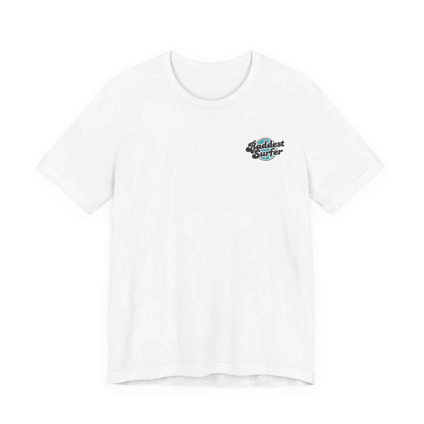 Raddest Surfer Tee | Fun Wife Gift for Surf Lovers | Unisex T-Shirt | Beach Vibes, Casual Wear, Summer Style, Outdoor Adventure
