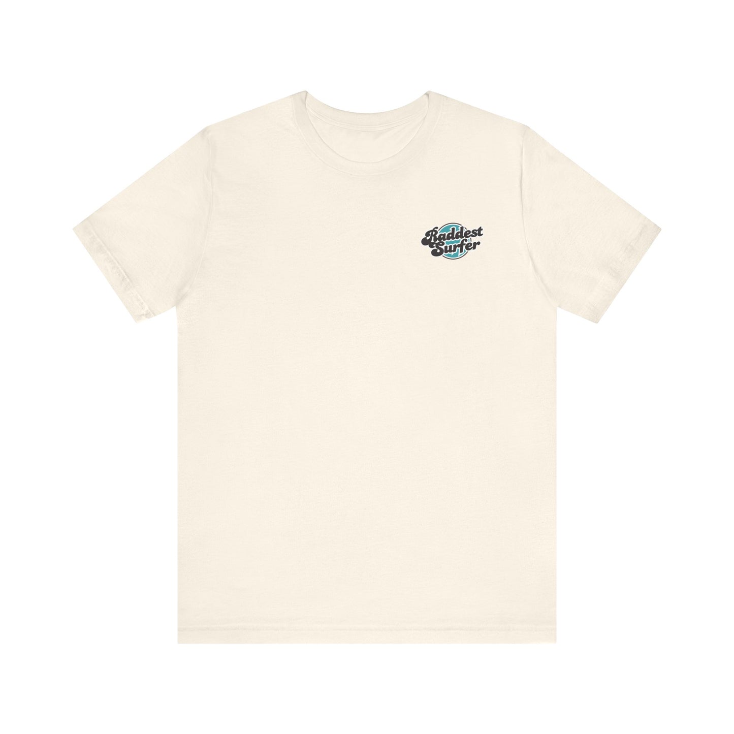 Raddest Surfer Tee | Fun Wife Gift for Surf Lovers | Unisex T-Shirt | Beach Vibes, Casual Wear, Summer Style, Outdoor Adventure