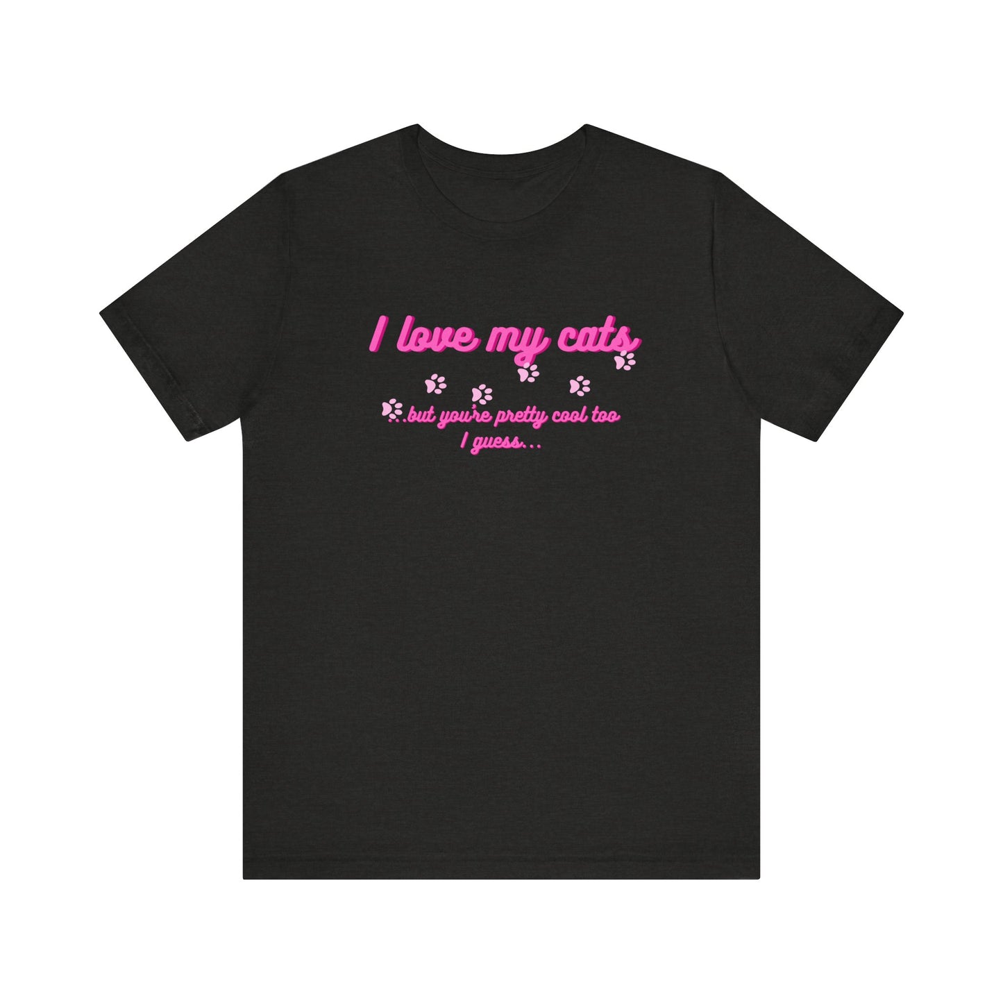 Cute Cat Lover Tee | I Love My Cats T-Shirt for Pet Owners | Great Gift for Cat Lovers | Animal Lover Apparel