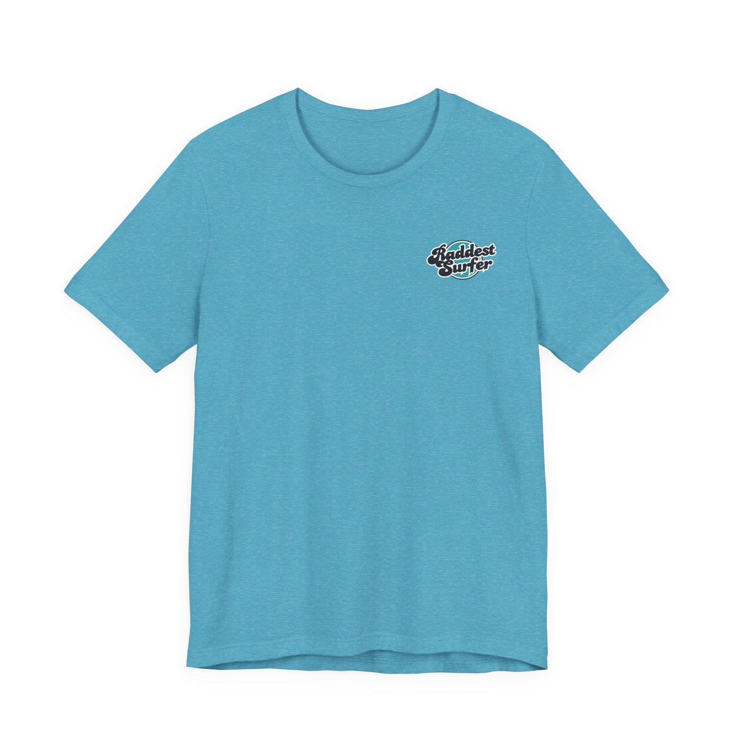 Raddest Surfer Tee | Fun Wife Gift for Surf Lovers | Unisex T-Shirt | Beach Vibes, Casual Wear, Summer Style, Outdoor Adventure