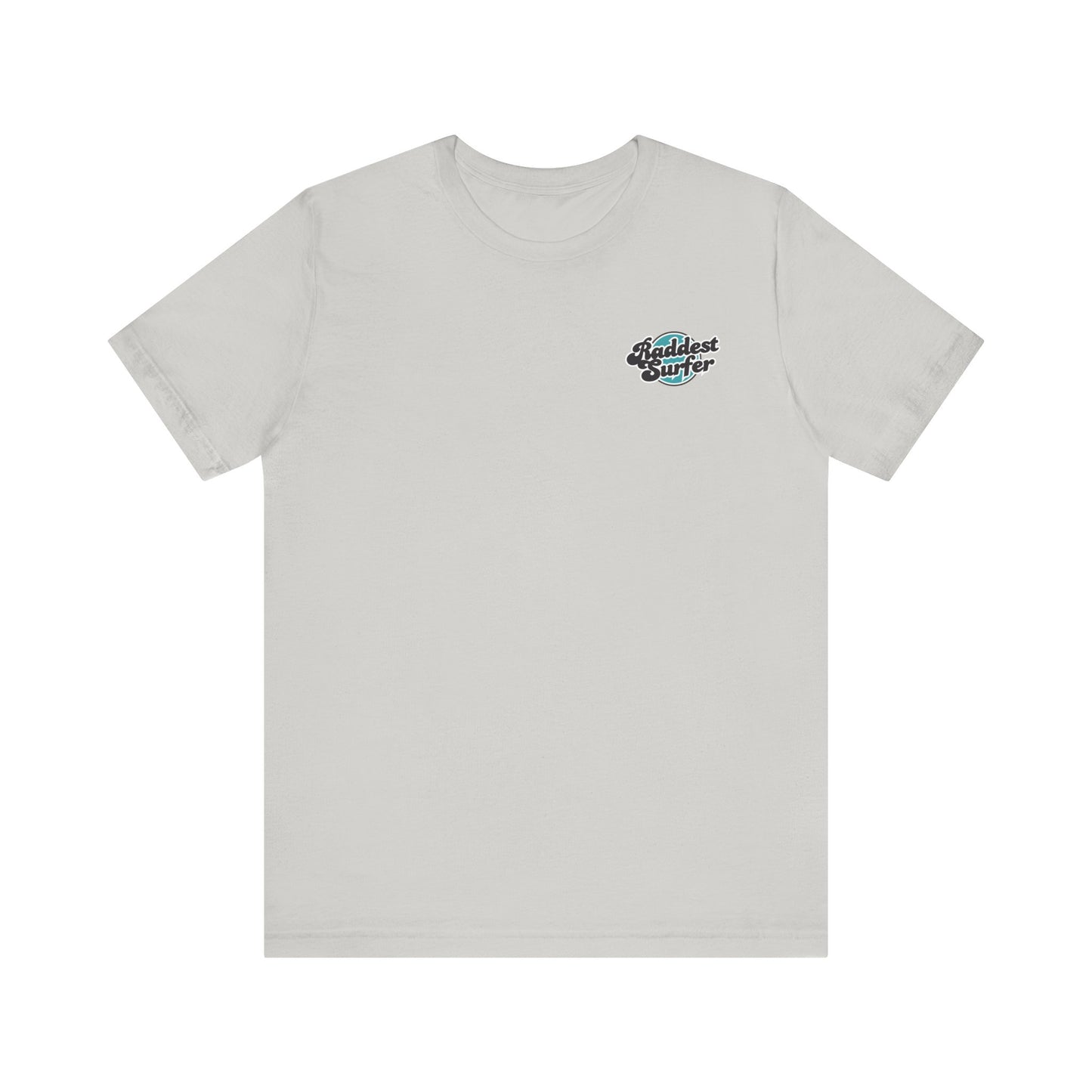 Raddest Surfer Tee | Fun Wife Gift for Surf Lovers | Unisex T-Shirt | Beach Vibes, Casual Wear, Summer Style, Outdoor Adventure