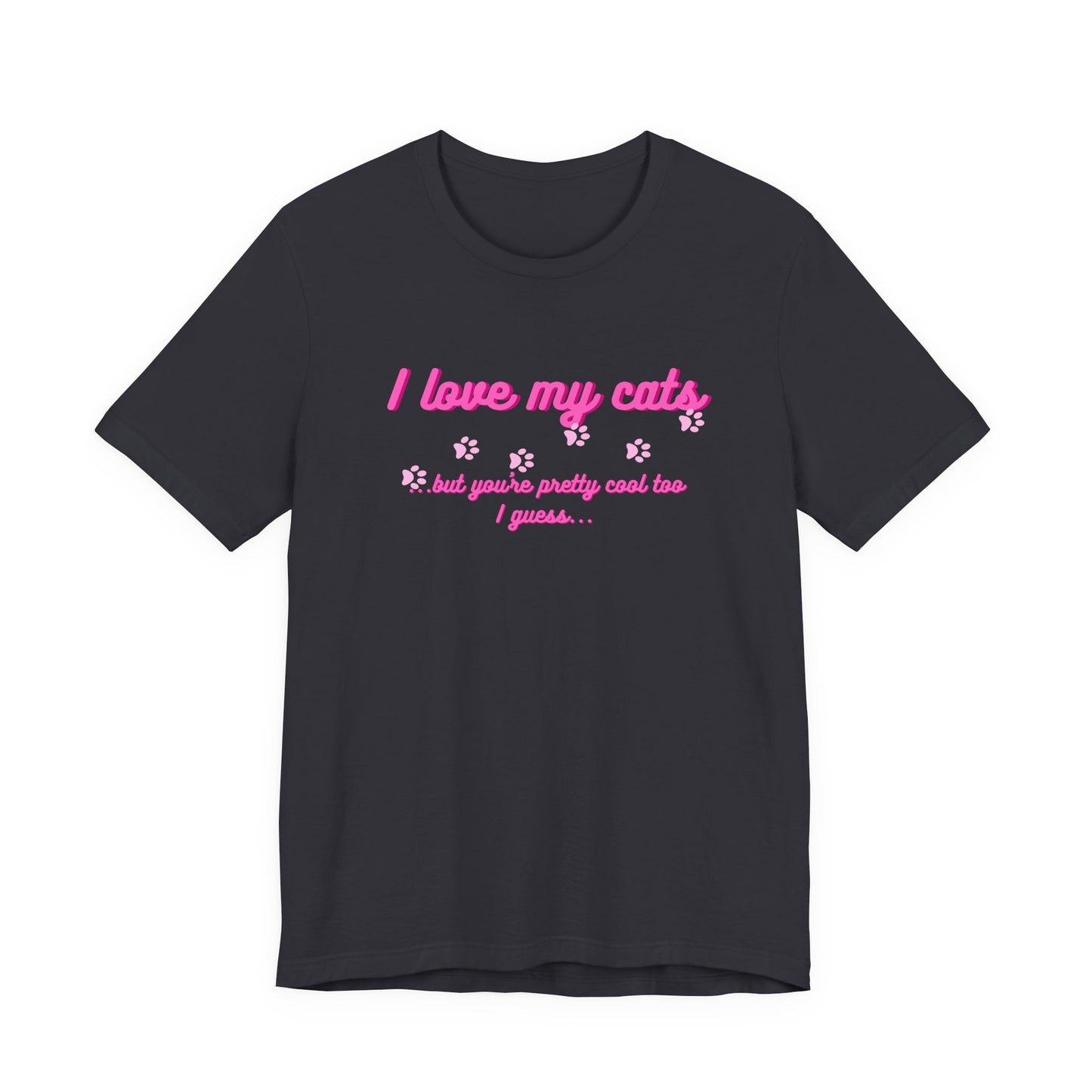 Cute Cat Lover Tee | I Love My Cats T-Shirt for Pet Owners | Great Gift for Cat Lovers | Animal Lover Apparel