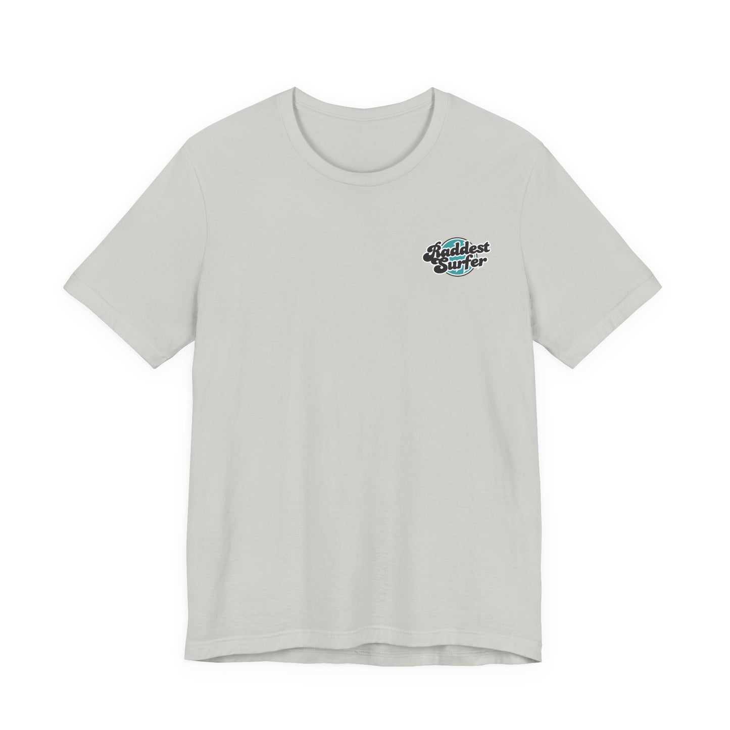 Raddest Surfer Tee | Fun Wife Gift for Surf Lovers | Unisex T-Shirt | Beach Vibes, Casual Wear, Summer Style, Outdoor Adventure