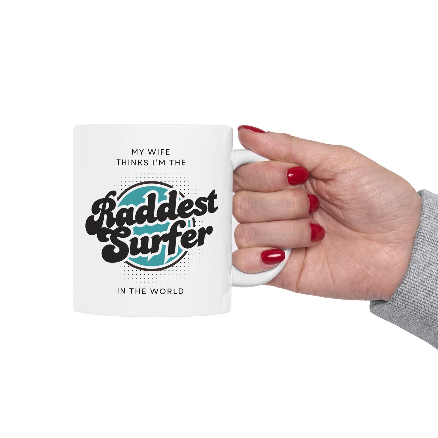 Mug - Raddest Surfer in the World Gift for Husband from Wife
