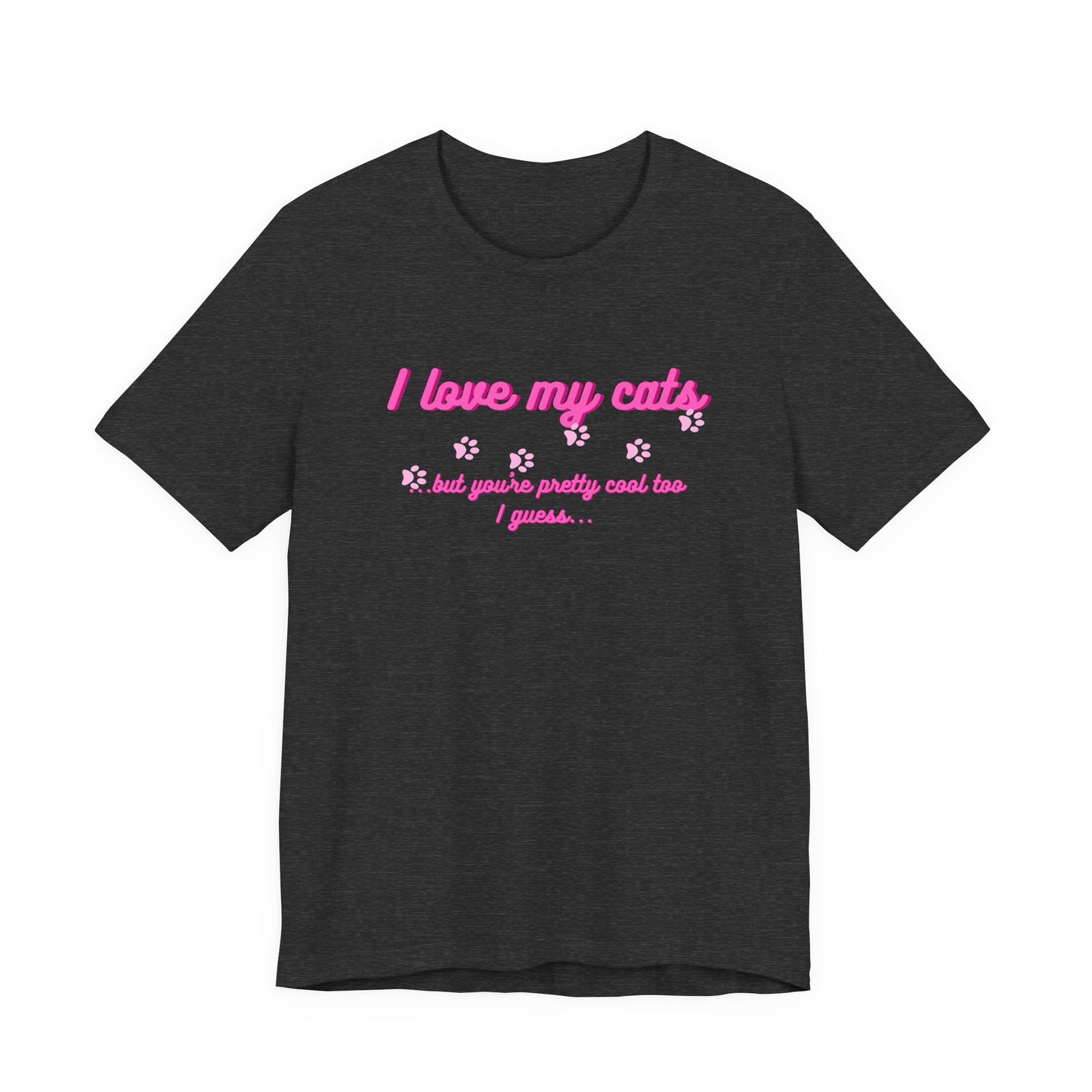 Cute Cat Lover Tee | I Love My Cats T-Shirt for Pet Owners | Great Gift for Cat Lovers | Animal Lover Apparel