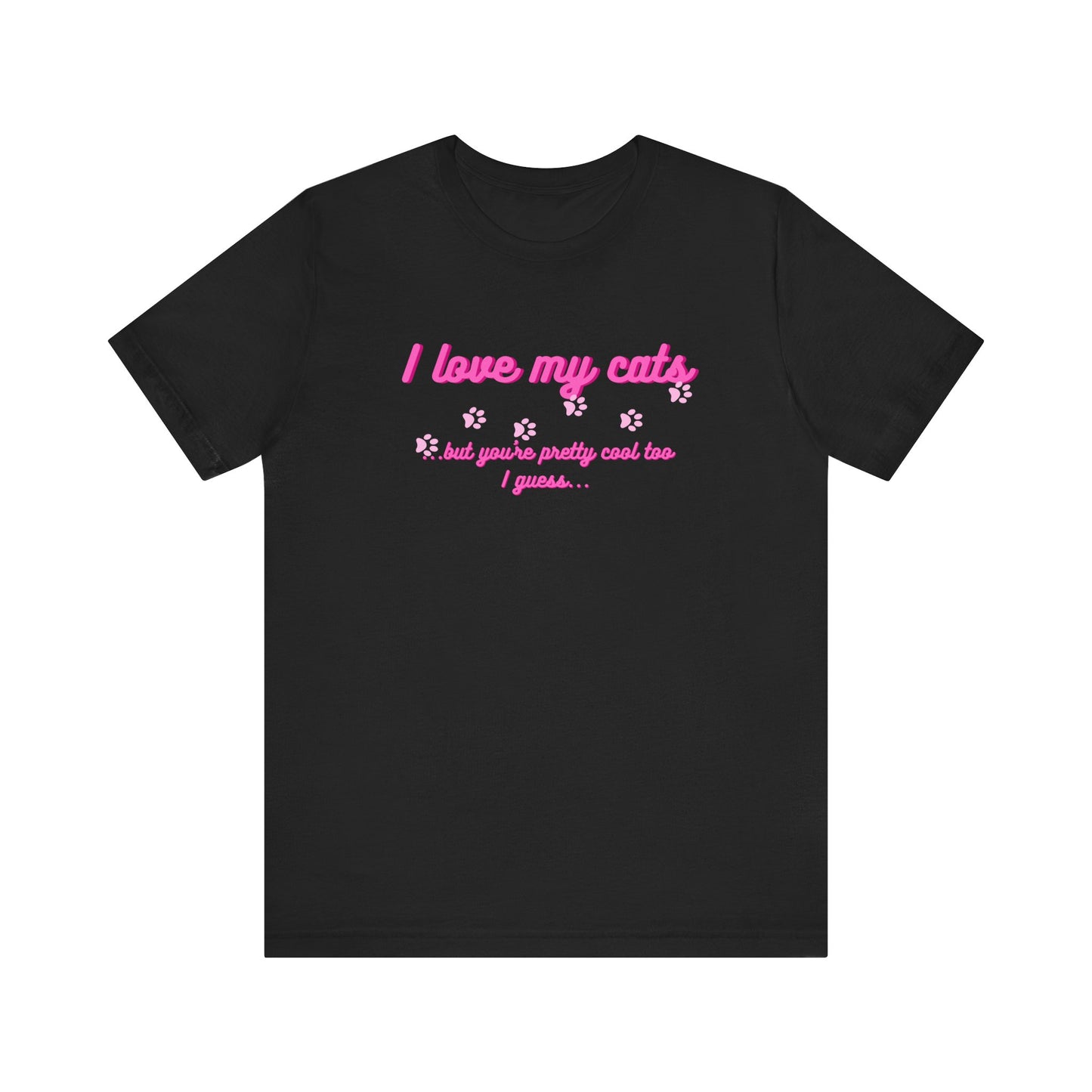 Cute Cat Lover Tee | I Love My Cats T-Shirt for Pet Owners | Great Gift for Cat Lovers | Animal Lover Apparel