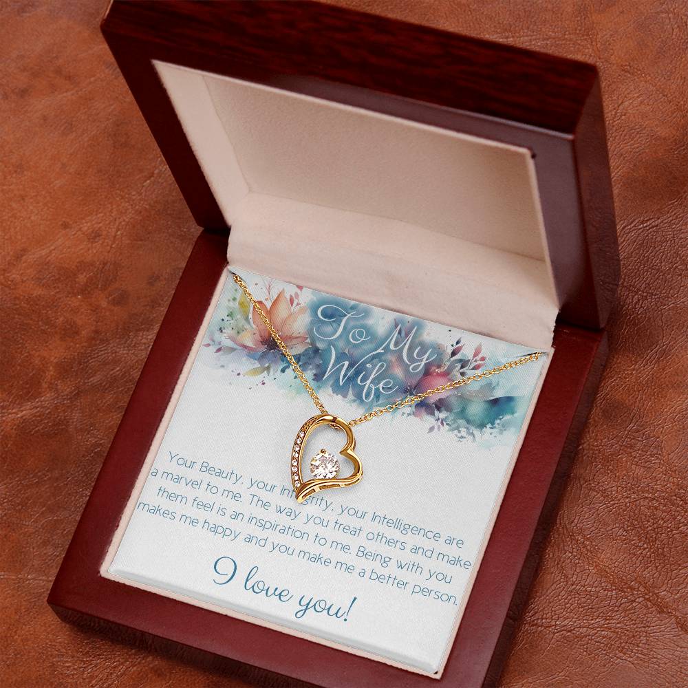 Perfect Necklace gift for wife: Your Beauty, Integrity and Intelligence (Forever Love variation)