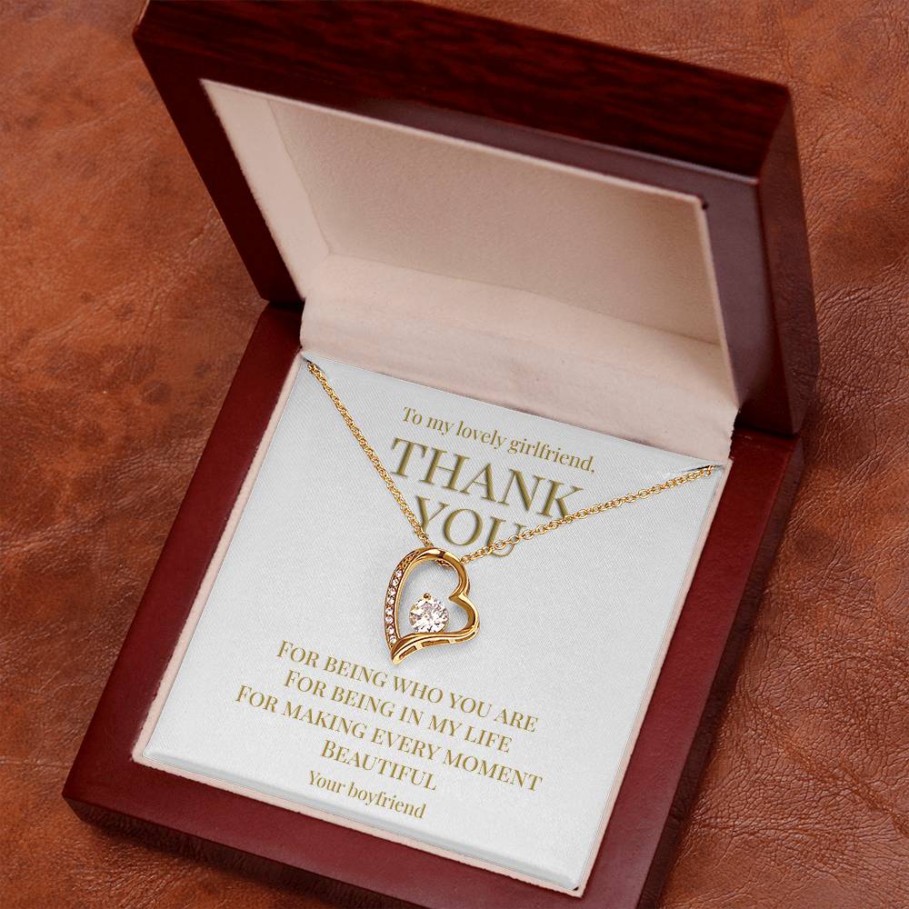 From boyfriend to girlfriend; Thank you for being you (Forever love Heart necklace)
