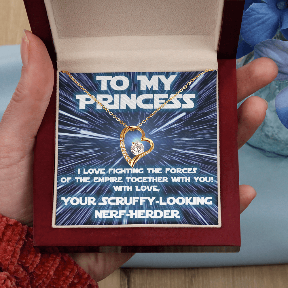 For Her: from scruffy looking Nerf-herder! (forever love variation)