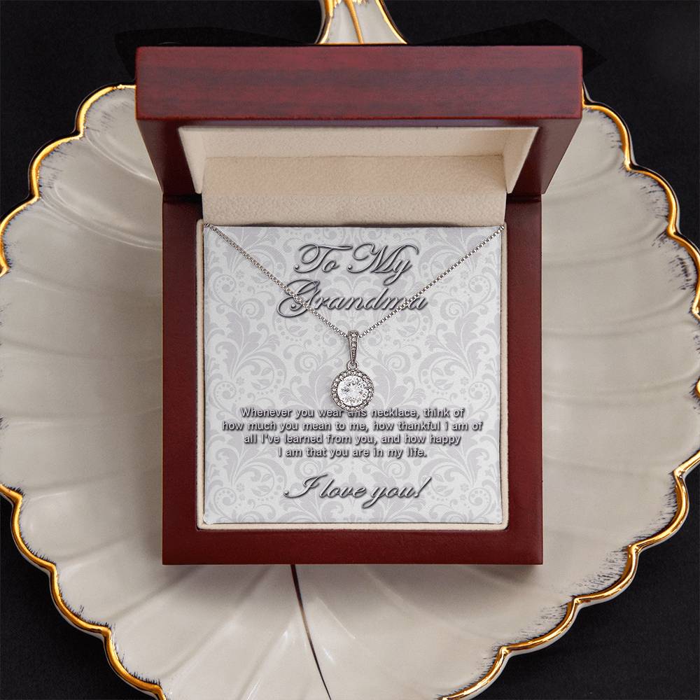 To my Grandma Eternal Hope necklace