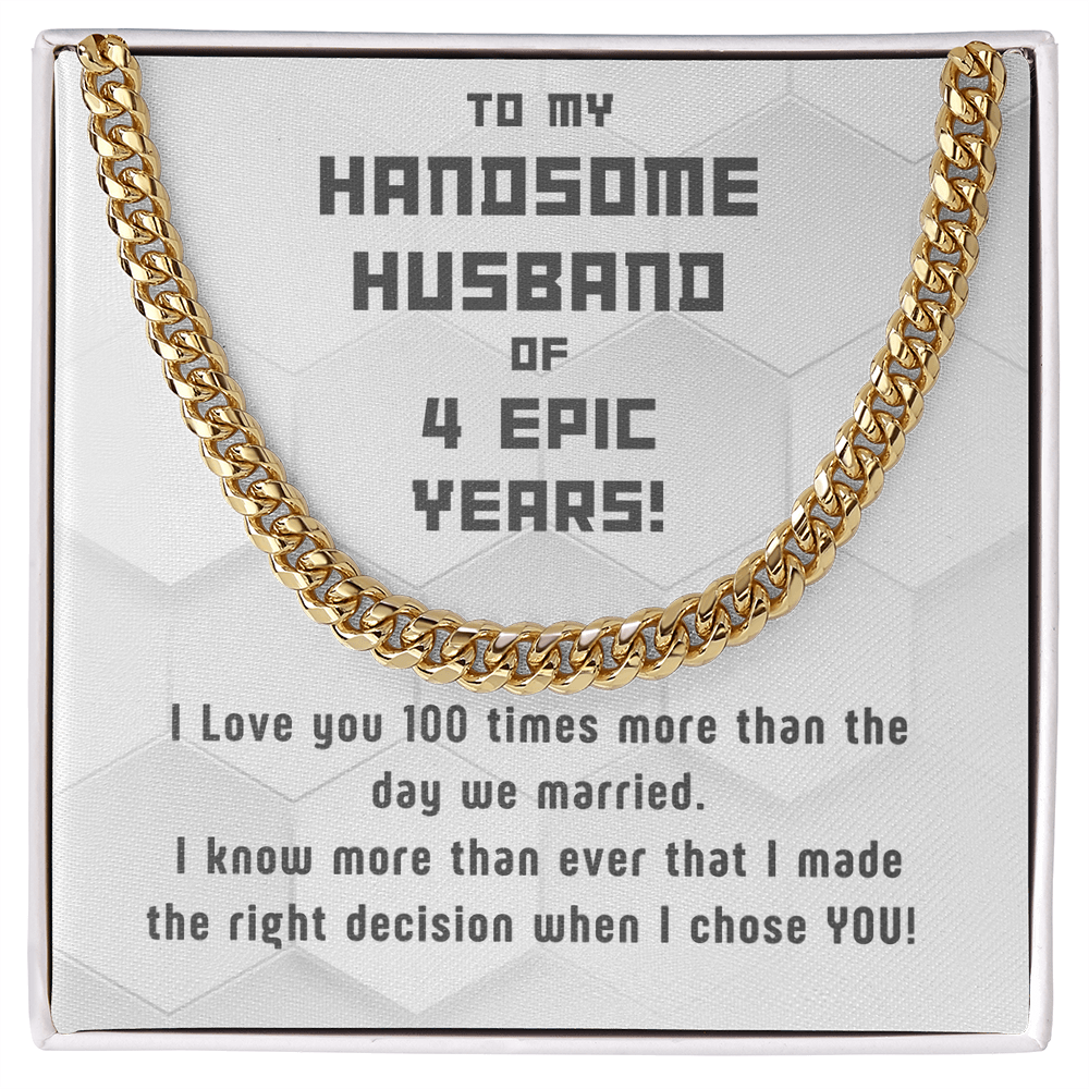 Awesome Cuban Link for Handsome Husband of 4 years