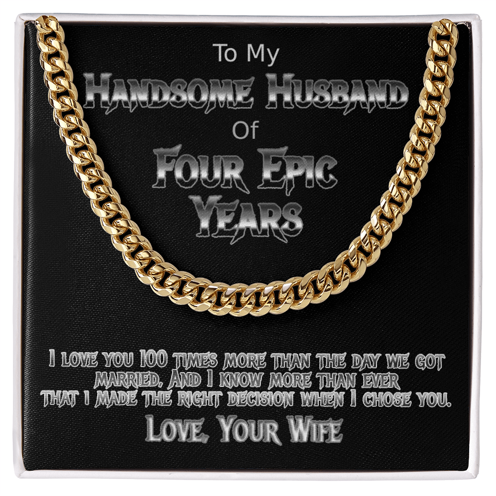 Four Years anniversary Cuban link necklace for handsome husband
