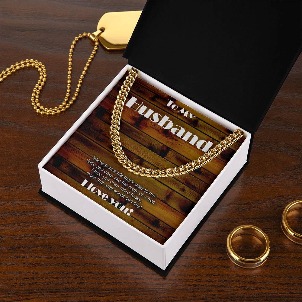 Wood theme Cuban link chain. Love wide and deep like the roots of a tree!