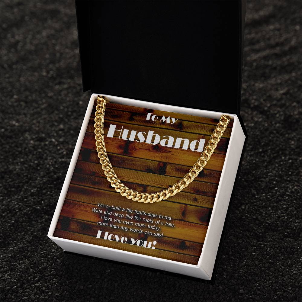 Wood theme Cuban link chain. Love wide and deep like the roots of a tree!