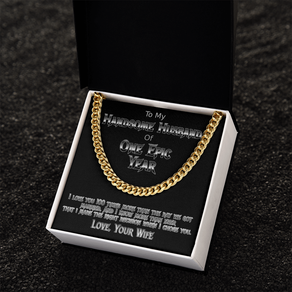 One Year anniversary Cuban link necklace for handsome husband