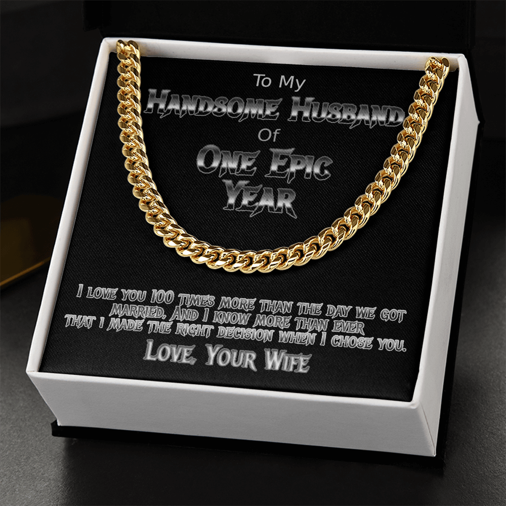 One Year anniversary Cuban link necklace for handsome husband