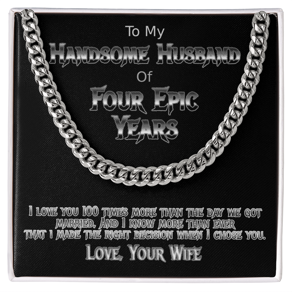 Four Years anniversary Cuban link necklace for handsome husband