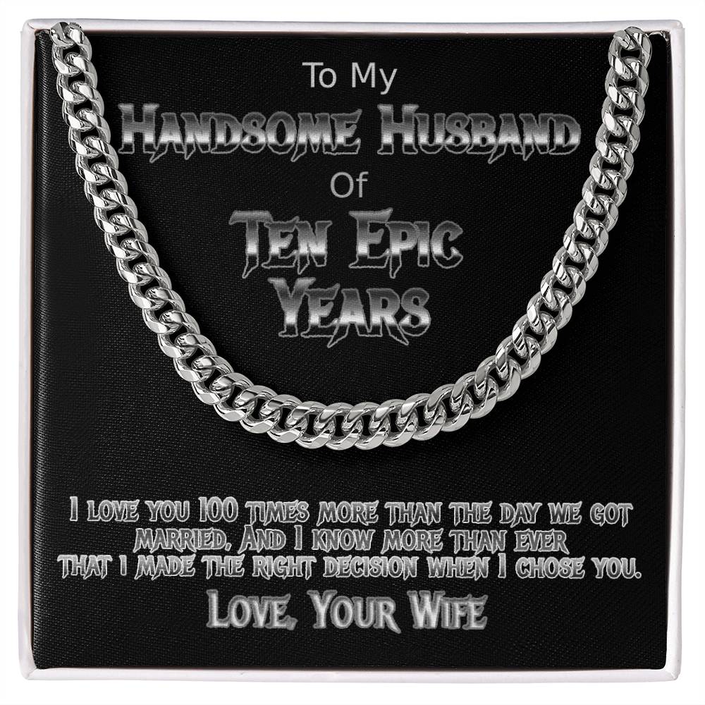 Ten Years anniversary Cuban link necklace for your handsome husband