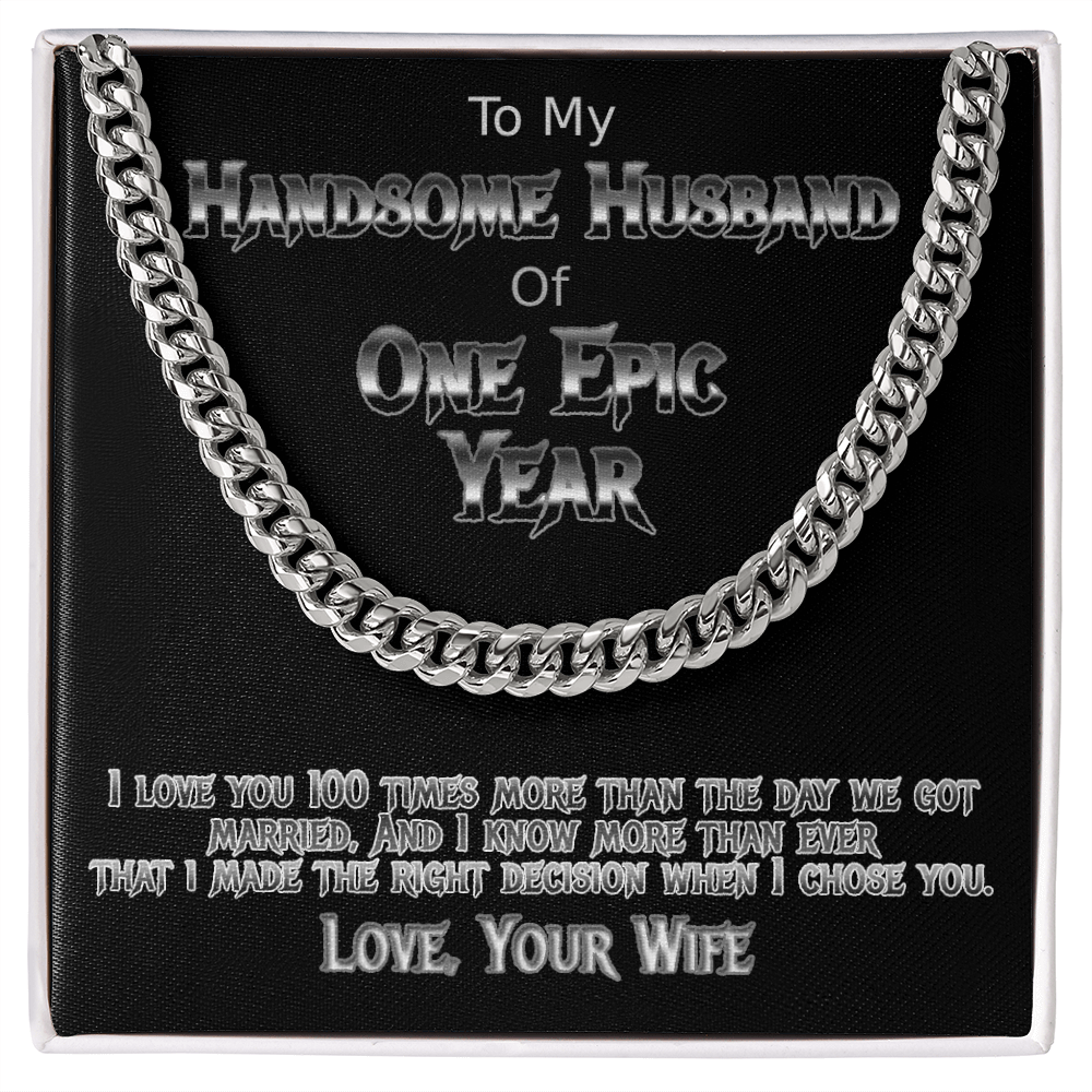 One Year anniversary Cuban link necklace for handsome husband