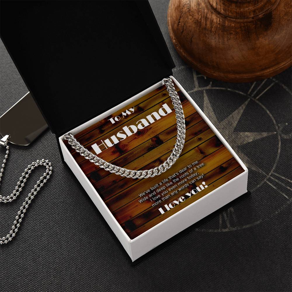 Wood theme Cuban link chain. Love wide and deep like the roots of a tree!