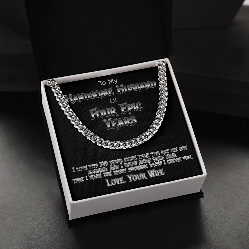 Four Years anniversary Cuban link necklace for handsome husband