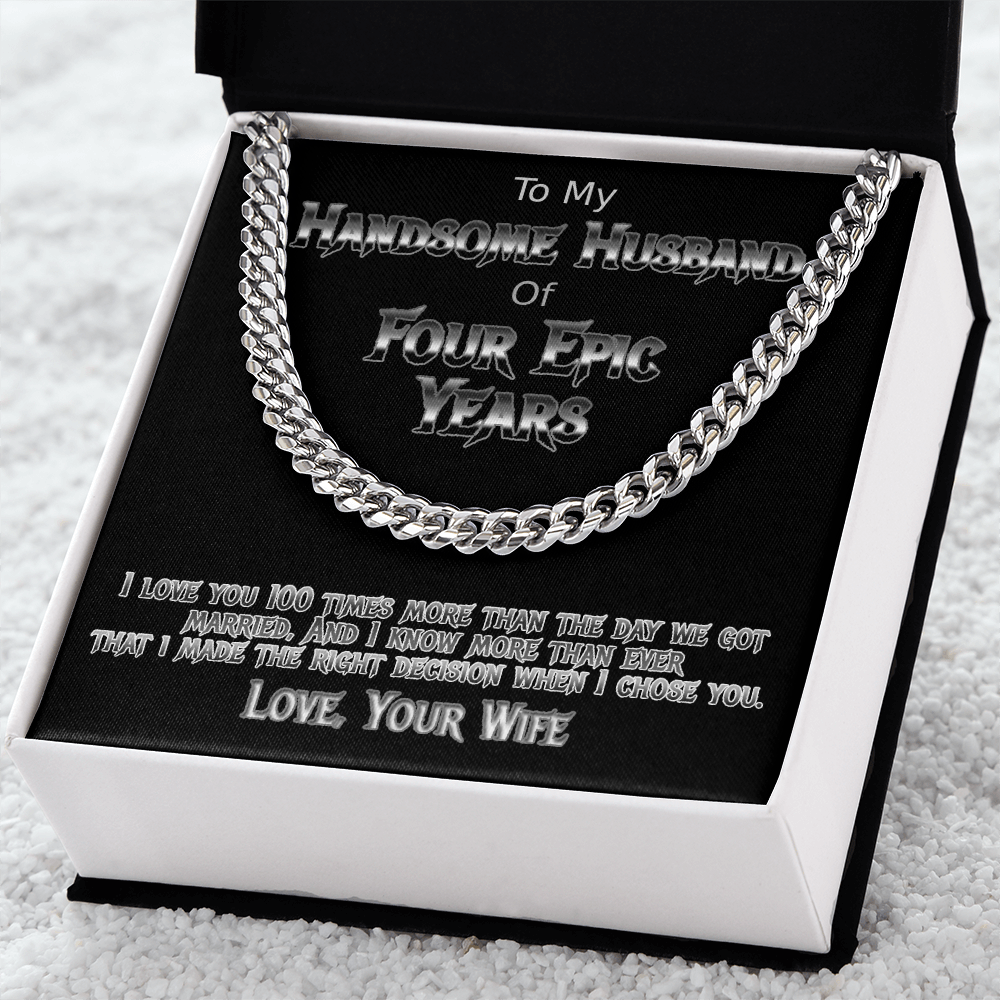 Four Years anniversary Cuban link necklace for handsome husband