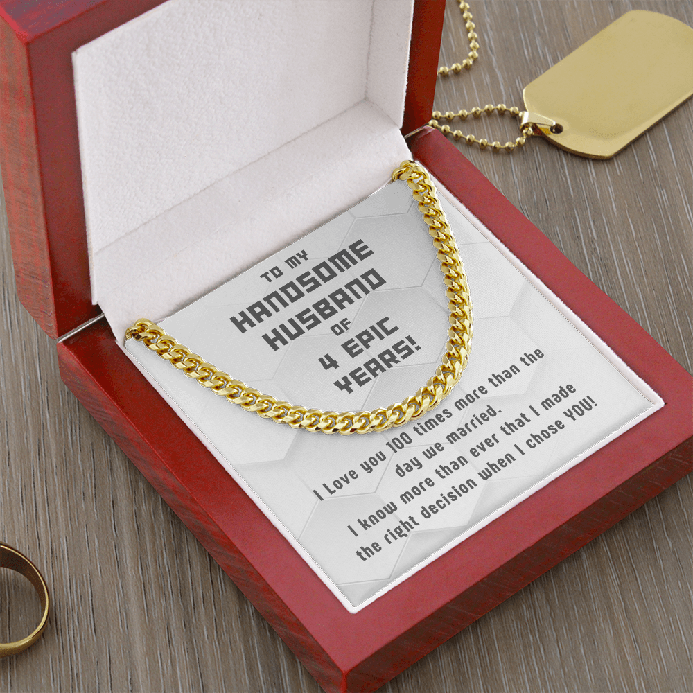 Awesome Cuban Link for Handsome Husband of 4 years