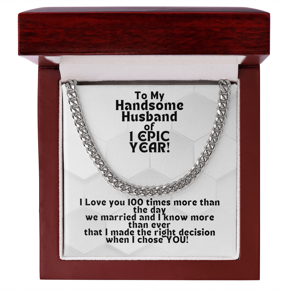 Awesome Cuban Link for Handsome Husband of 1 year