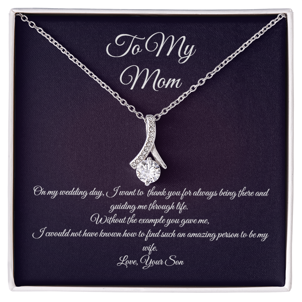 Wedding day necklace gift for Mom from son, Alluring beauty variation