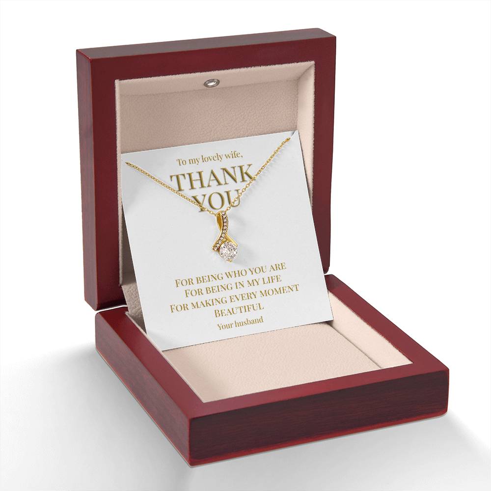 Perfect gift for your Wife, necklace with message card: Thank you for being you (Alluring Beauty variation)