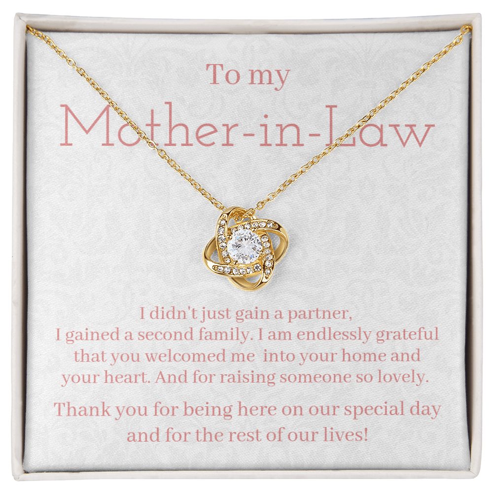 To my mother-in-law (gained a second family) Love Knot