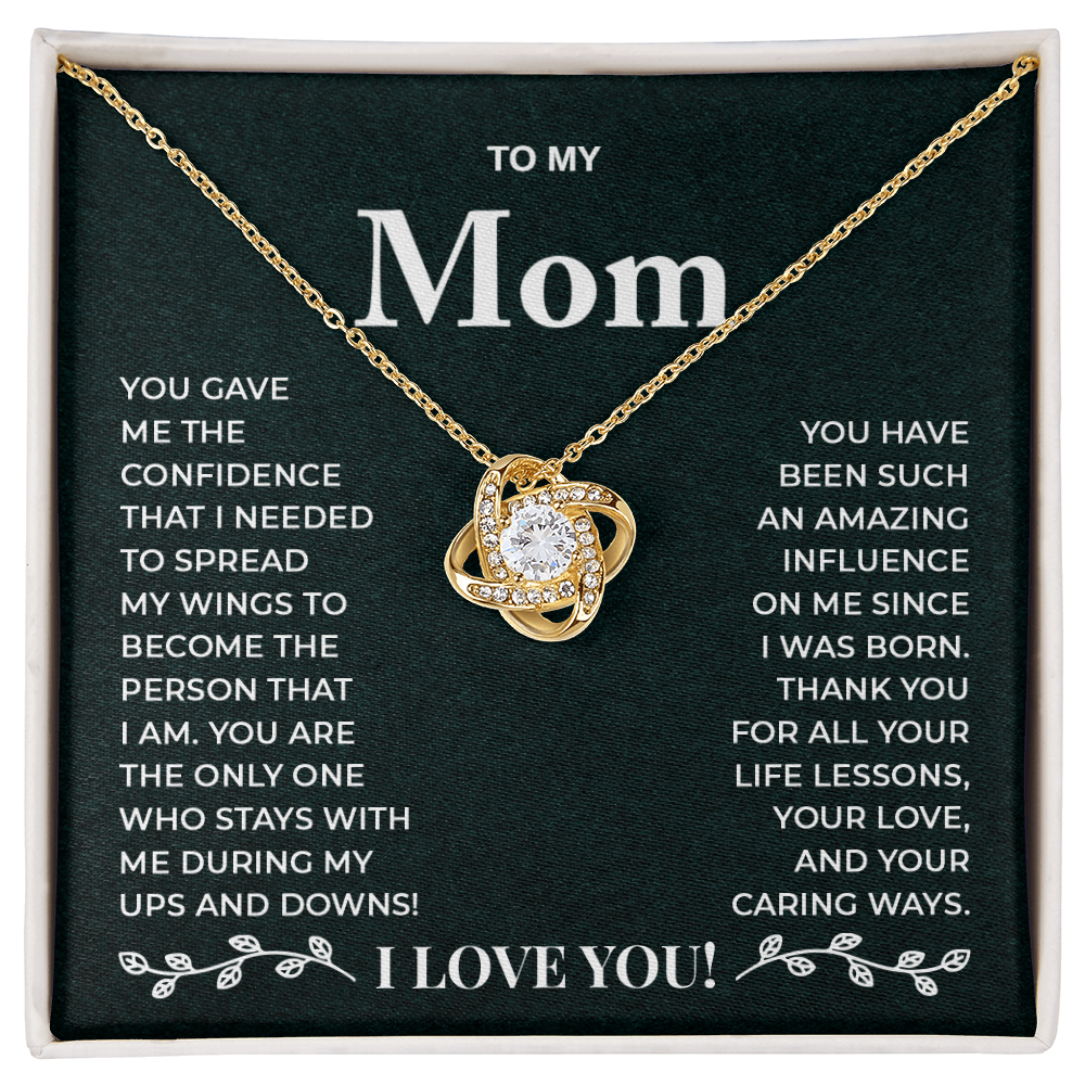 TO MOM (thank you, I love you ) love knot