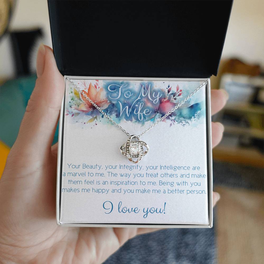 Perfect Necklace gift for wife: Your Beauty, Integrity and Intelligence Love knot variation