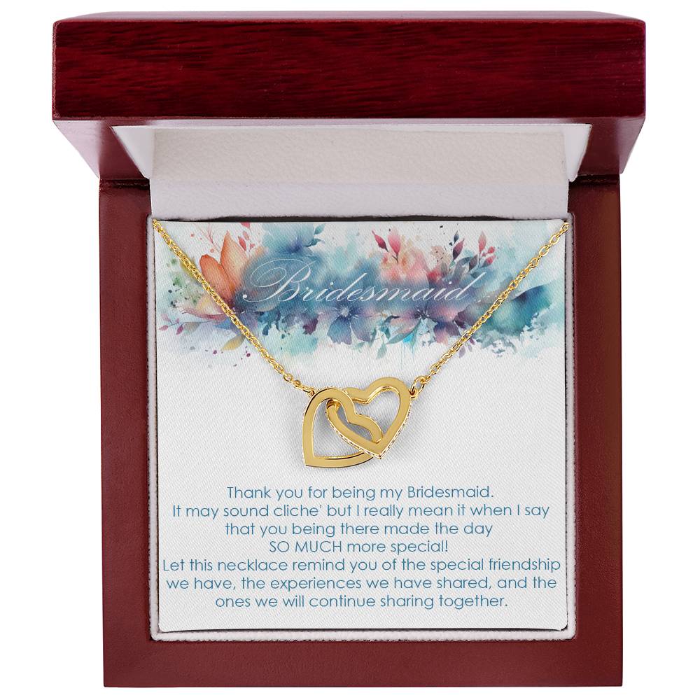 Thank you gift for Bridesmaid for wedding in the past. Interlocking hearts