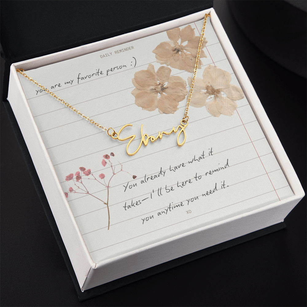 Custom Script necklace You are my Favorite Person Inspirational Card for Best Friend