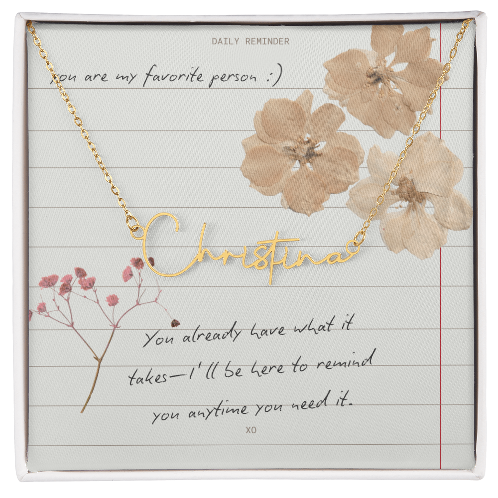 Custom Script necklace You are my Favorite Person Inspirational Card for Best Friend