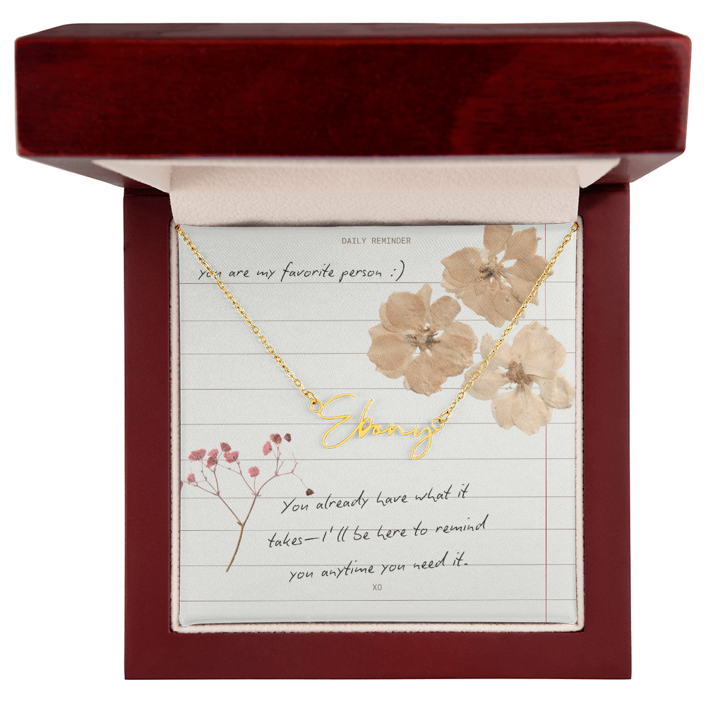 Custom Script necklace You are my Favorite Person Inspirational Card for Best Friend
