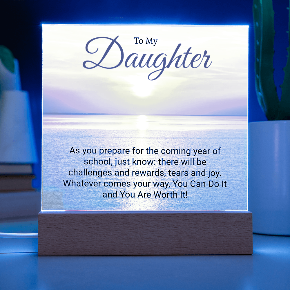 Inspirational Back to school gift for Daughter