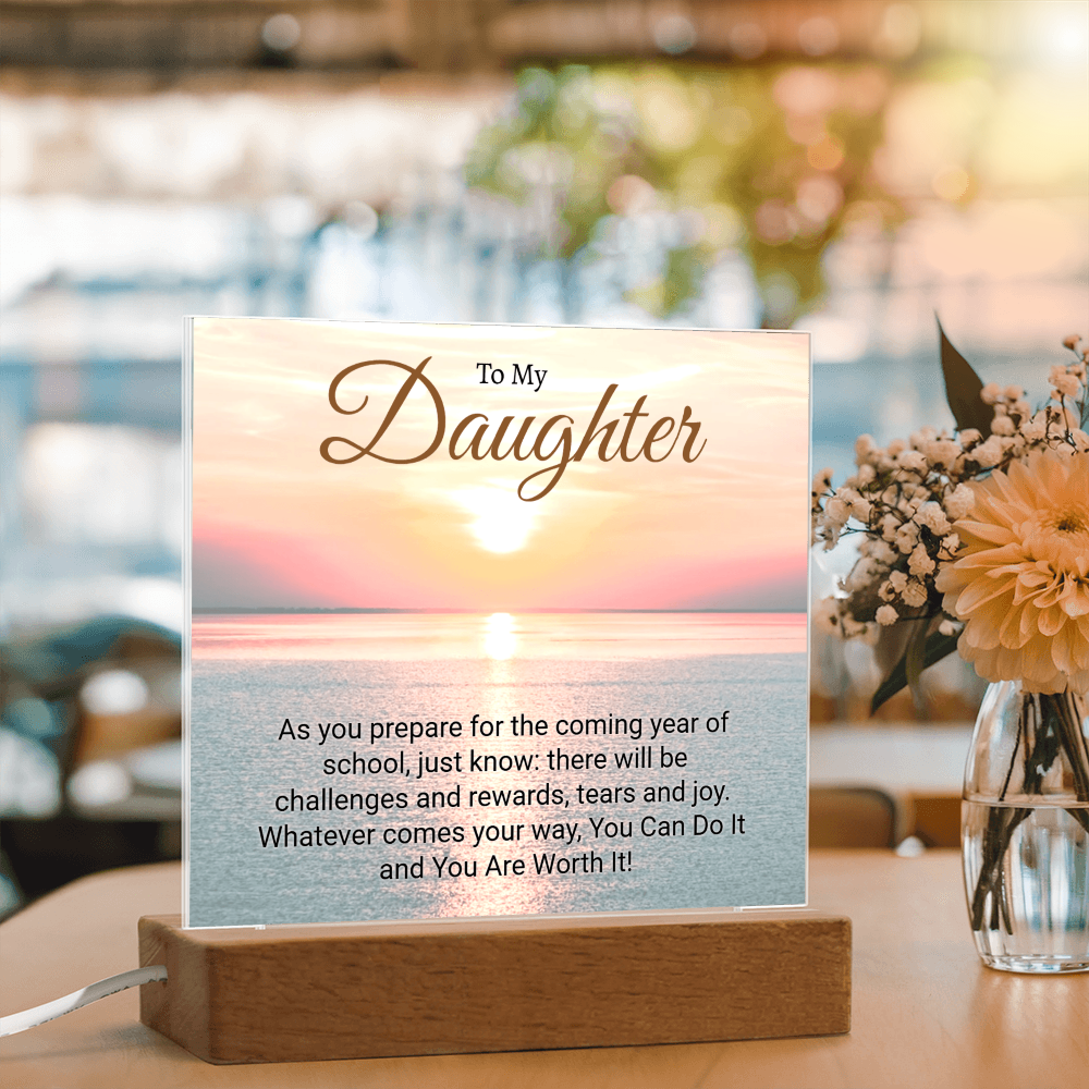 Inspirational Back to school gift for Daughter
