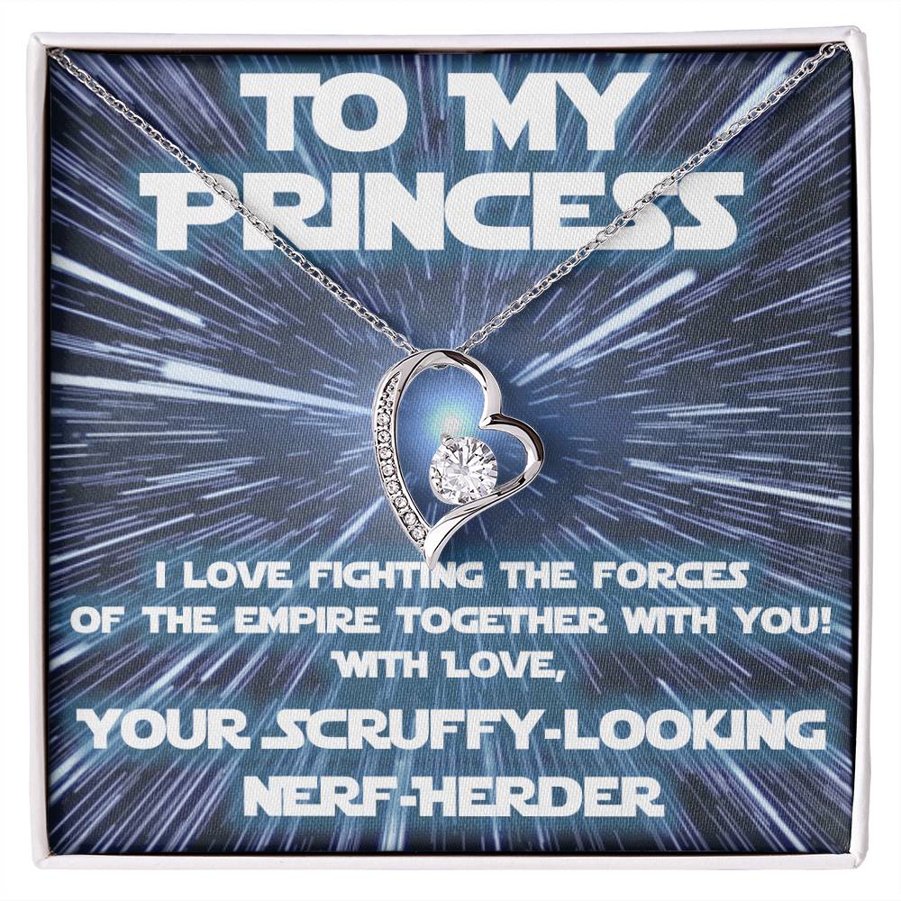 For Her: from scruffy looking Nerf-herder! (forever love variation)