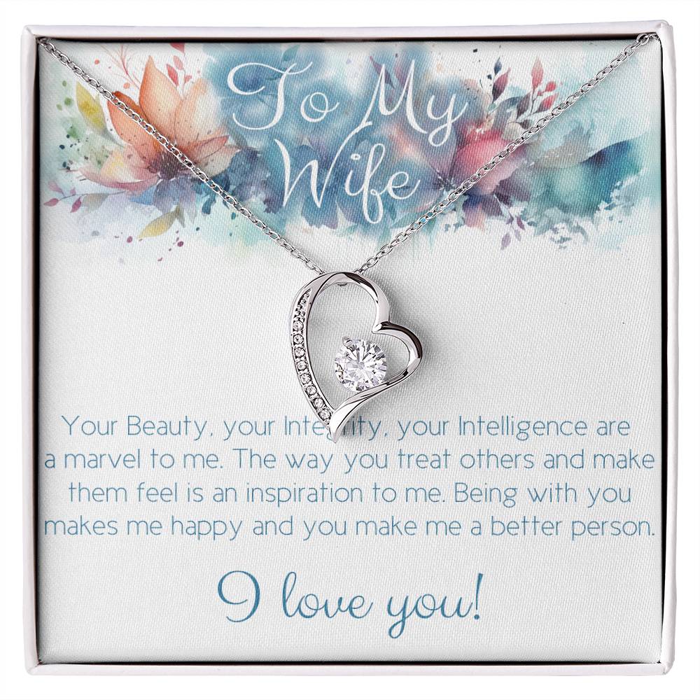 Perfect Necklace gift for wife: Your Beauty, Integrity and Intelligence (Forever Love variation)