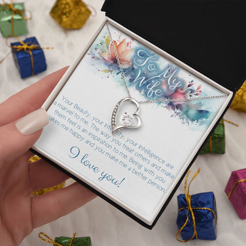 Perfect Necklace gift for wife: Your Beauty, Integrity and Intelligence (Forever Love variation)