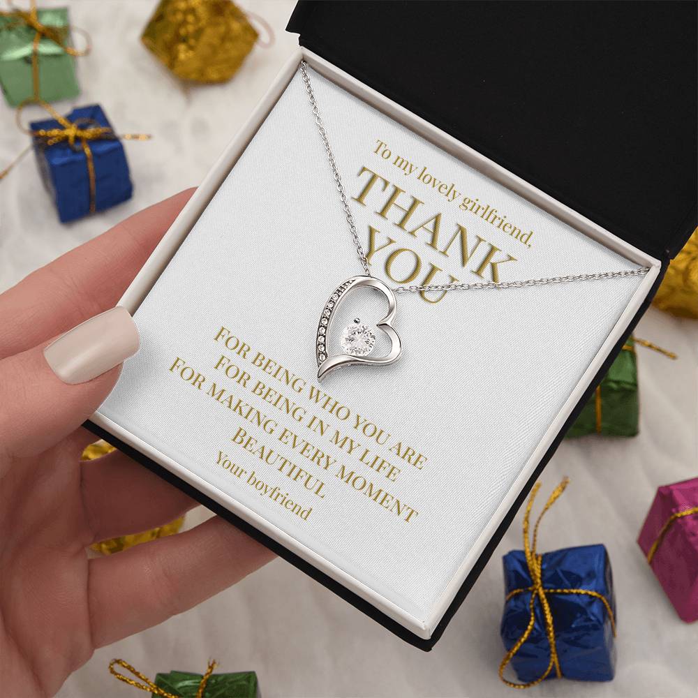 From boyfriend to girlfriend; Thank you for being you (Forever love Heart necklace)