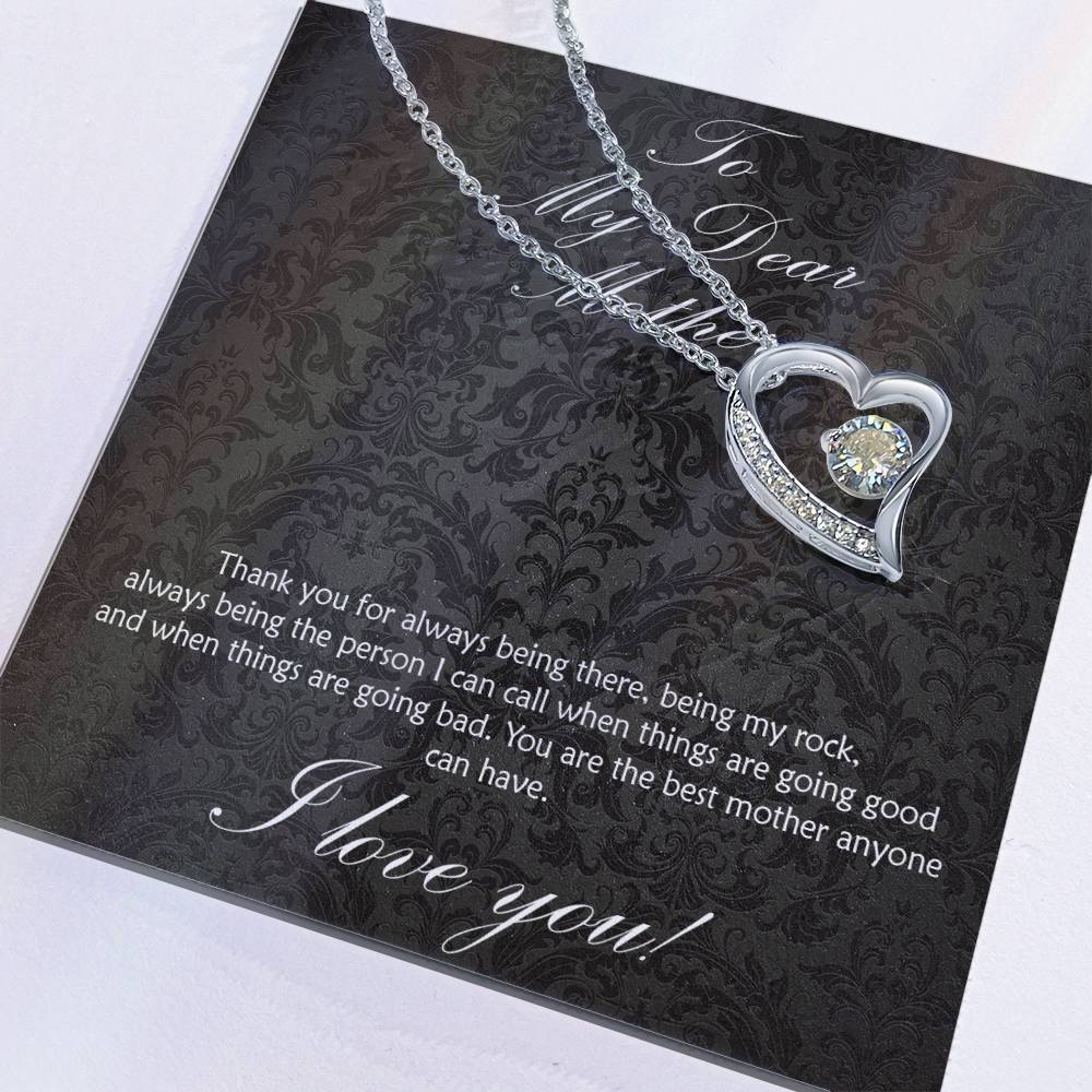 For the Mother who has always been there for you! Forever love necklace