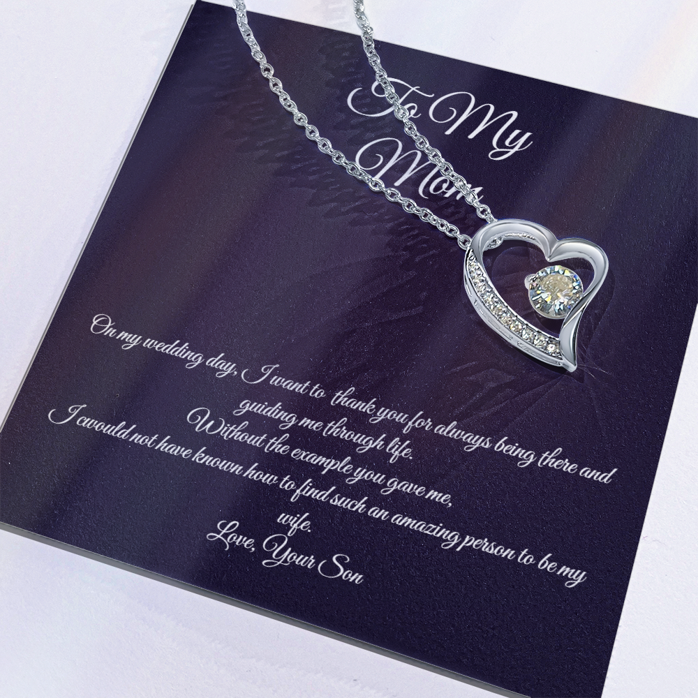 Wedding day necklace gift for Mom from son, Forever Love variation