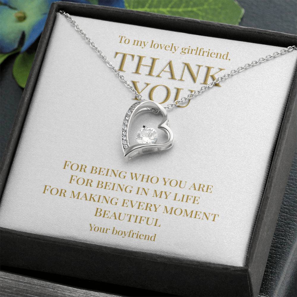 From boyfriend to girlfriend; Thank you for being you (Forever love Heart necklace)