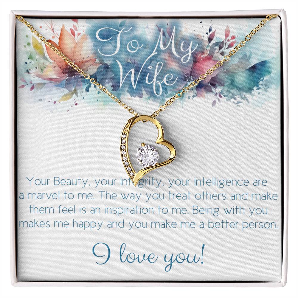 Perfect Necklace gift for wife: Your Beauty, Integrity and Intelligence (Forever Love variation)