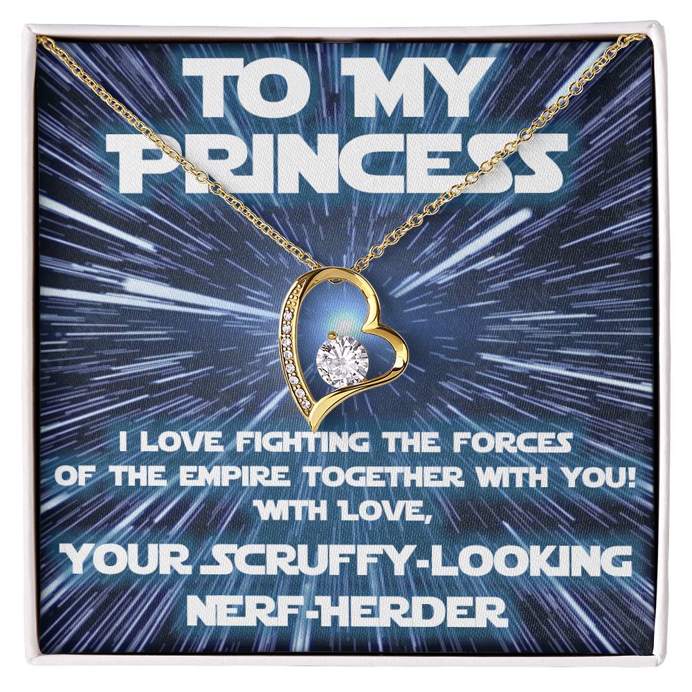 For Her: from scruffy looking Nerf-herder! (forever love variation)