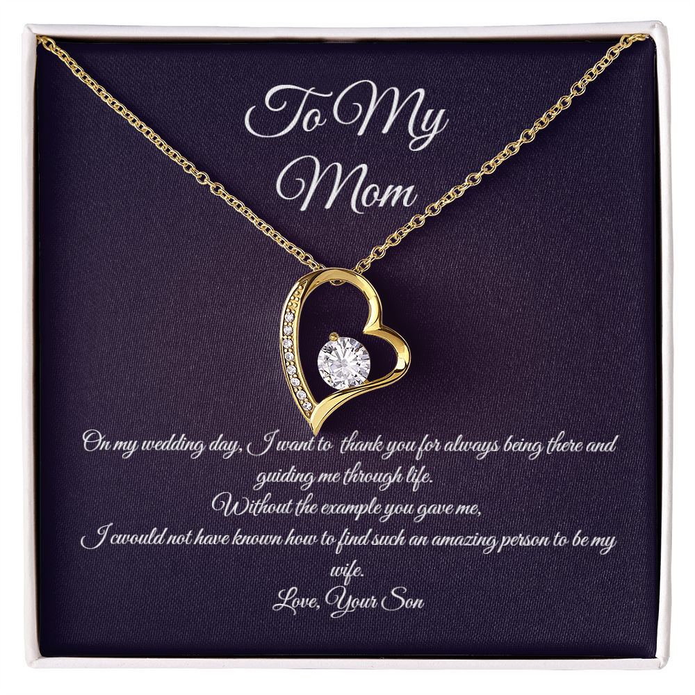 Wedding day necklace gift for Mom from son, Forever Love variation